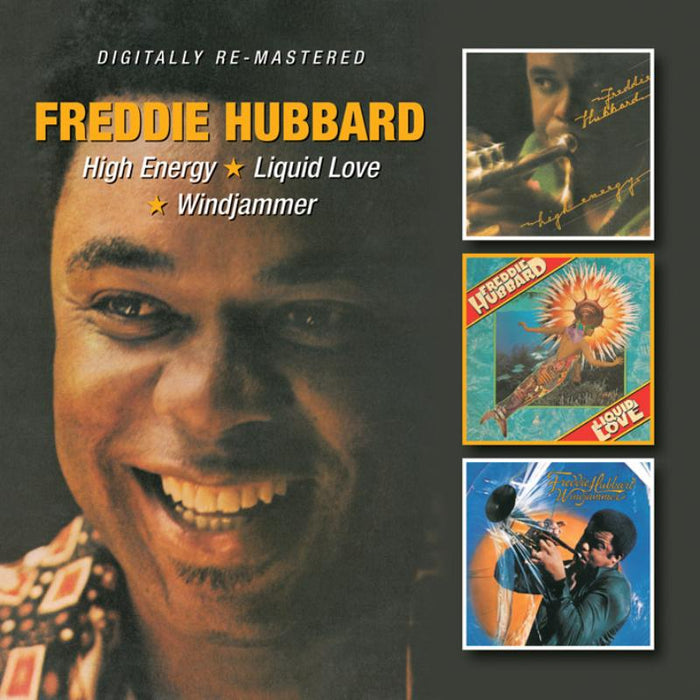 Freddie Hubbard: High Energy/Liquid Love/Windjammer
