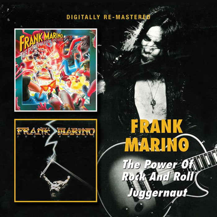 Frank Marino: The Power Of Rock And Roll / Juggernaut