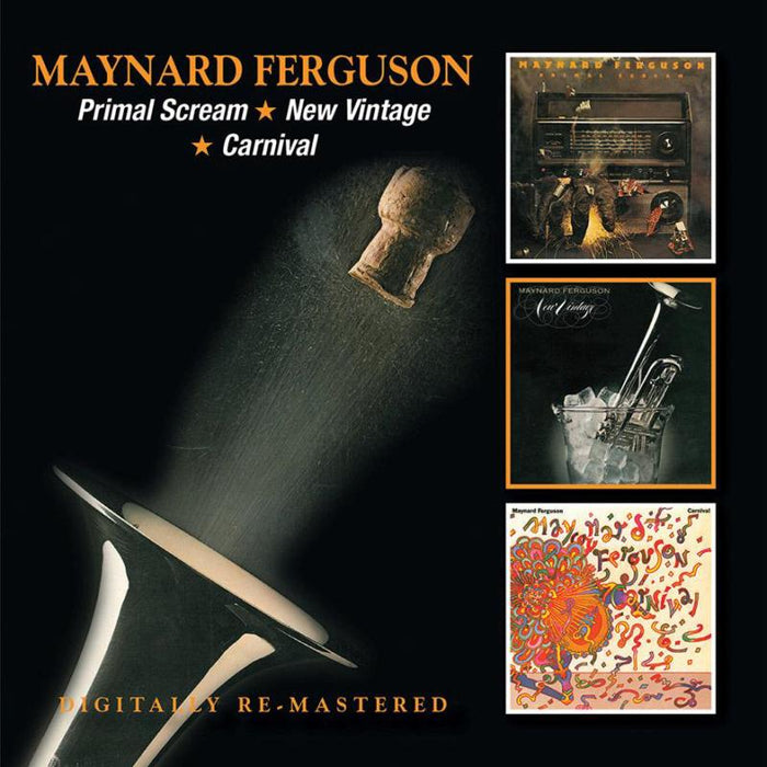 Maynard Ferguson: Primal Scream / New Vintage / Carnival