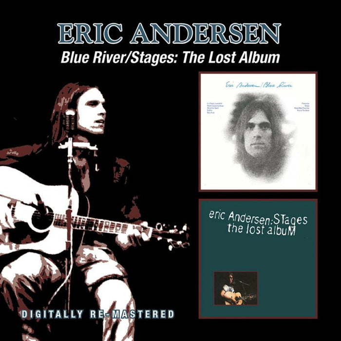 Eric Andersen: Blue River / Stages: The Lost Album
