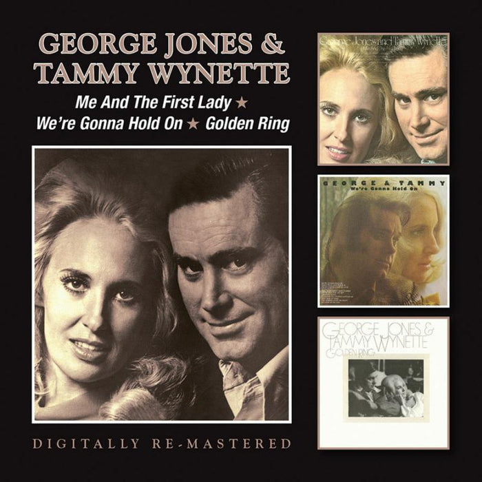 George Jones & Tammy Wynette: Me And The First Lady / We're Gonna Hold On / Golden Ring