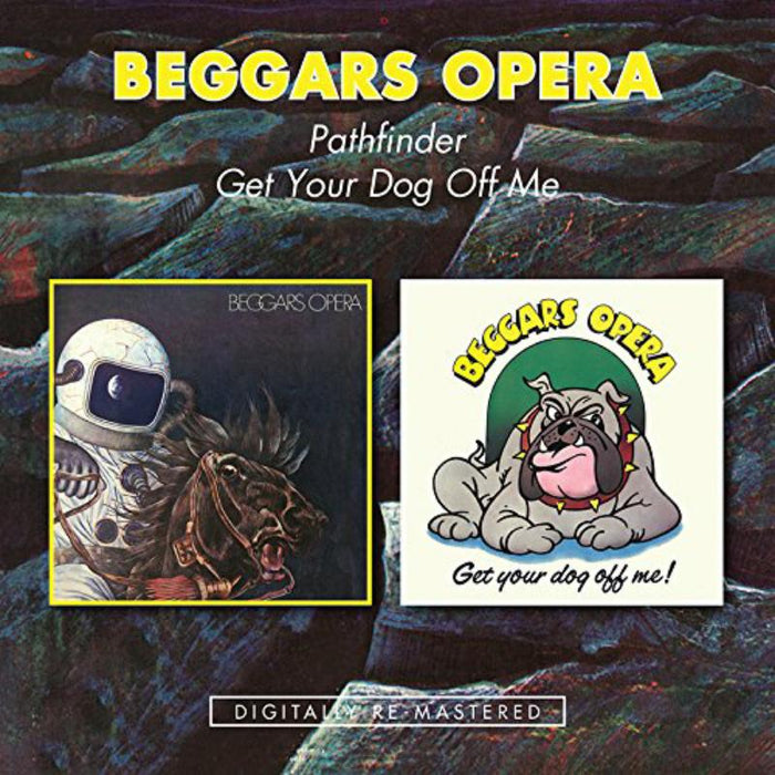 Beggars Opera: Pathfinder/Get Your Dog Off Me