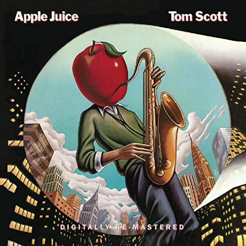 Tom Scott: Apple Juice