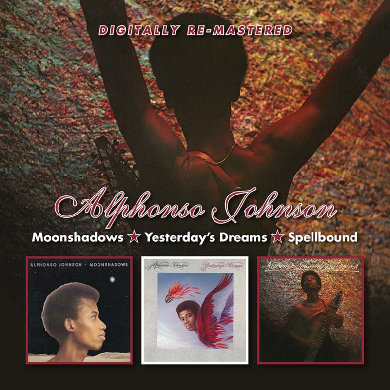 Alphonso Johnson: Moonshadows/Yesterday's Dreams/Spellbound