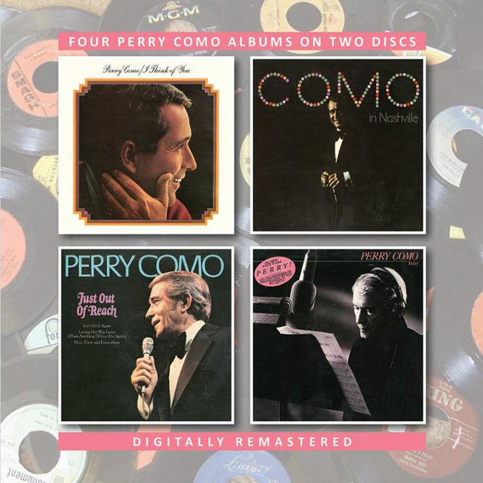 Perry Como: I Think Of You/Perry Como In Nashville/Just Out Of Reach/Today