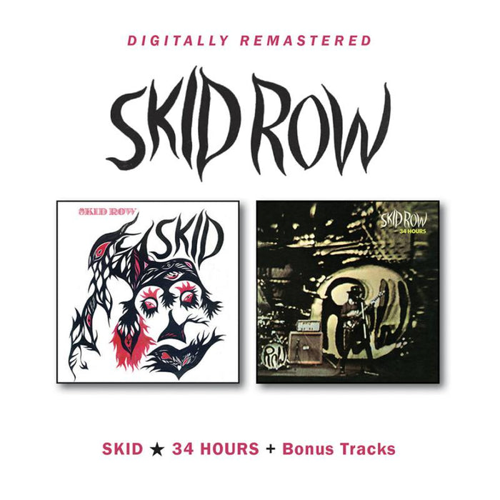 Skid Row: Skid / 34 Hours + Bonus Tracks