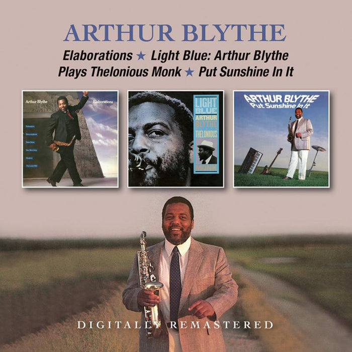 Arthur Blythe: Elaborations/Light Blue/Sunshi