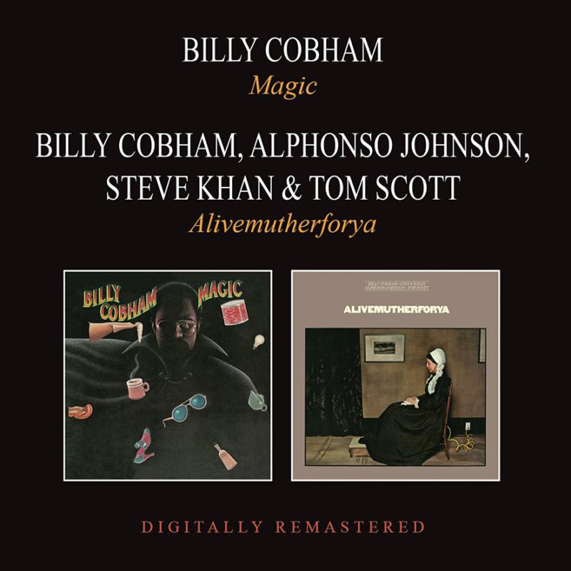 Billy Cobham: Magic / Alivemutherforya