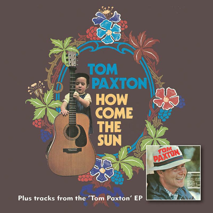Tom Paxton: How Come The Sun / Tom Paxton