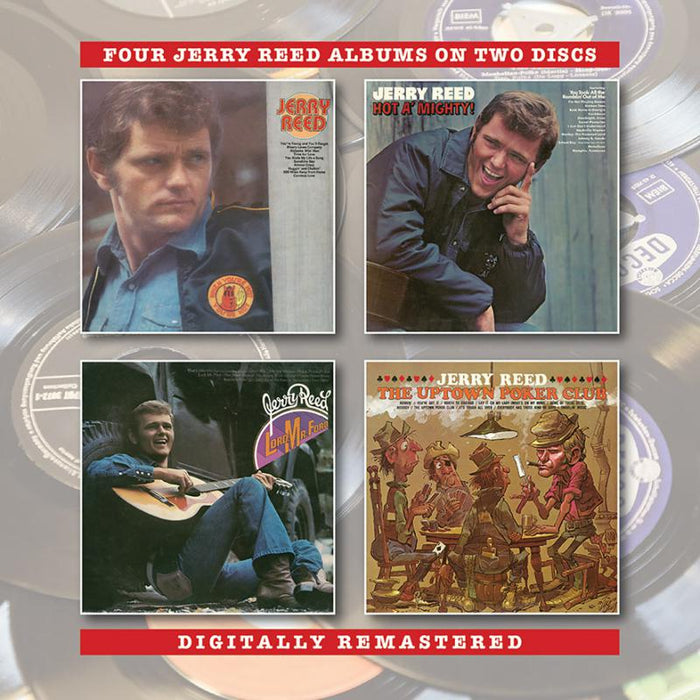 Jerry Reed: Jerry Reed / Hot A' Mighty / Lord, Mr. Ford / The Uptown Poker Club