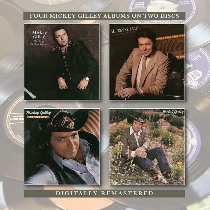 Mickey Gilley: The Songs We Made Love To / That's All That Matters To Me / You Don't Know Me | Mickey Gilley