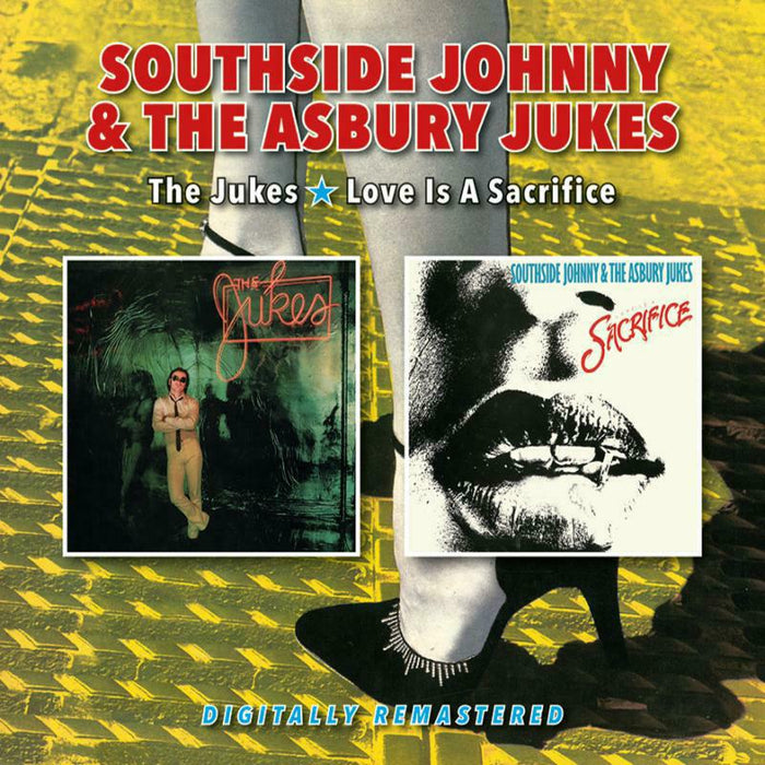 Southside Johnny & The Asbury Jukes: The Jukes/Love Is A Sacrifice