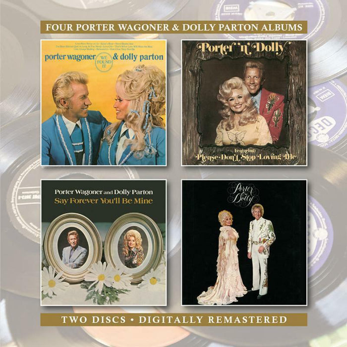 Porter Wagoner & Dolly Parton: We Found It / Please Don't Stop Loving Me / Say Forever You'll Be Mine / Porter & Dolly (2CD)
