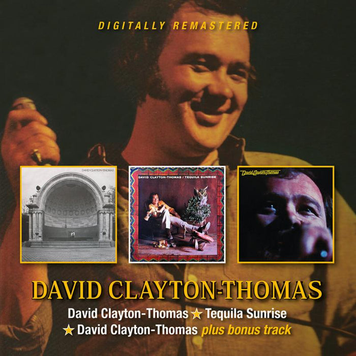 David Clayton-Thomas: David Clayton-Thomas/Tequila Sunrise/David Clayton-Thomas +