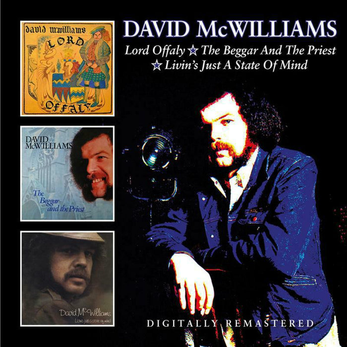 David McWilliams: Lord Offaly / The Beggar And The Priest / Livin's Just A State Of Mind (2CD)