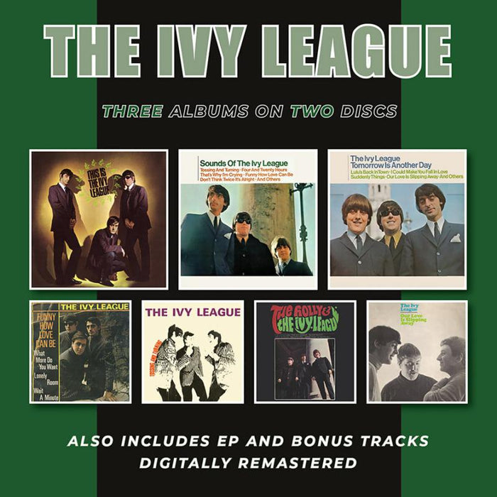 The Ivy League: This Is The Ivy League/Sounds Of The Ivy League/Tomorrow Is Another Day + EP & Bonus Tracks