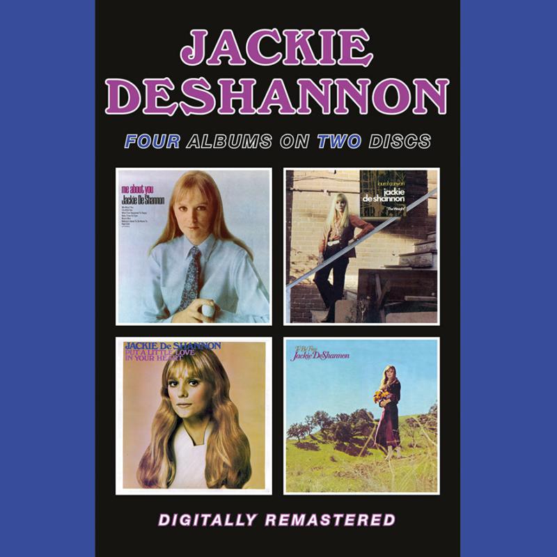 Jackie DeShannon: Me About You / Laurel Canyon / Put a Little Love In Your Heart / To Be Free (2CD)