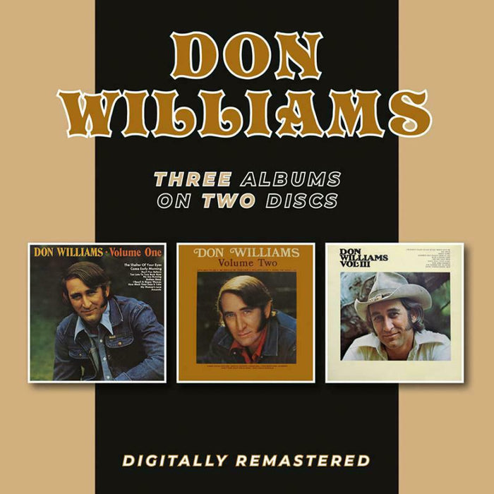 Don Williams: Volume One / Volume Two / Volume III (2CD)