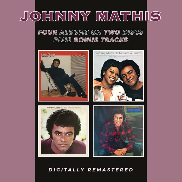 Johnny Mathis: You Light Up My Life / That's What Friends Are For (with Deniece Williams)/ The Best Days Of My Life / Mathis Magic