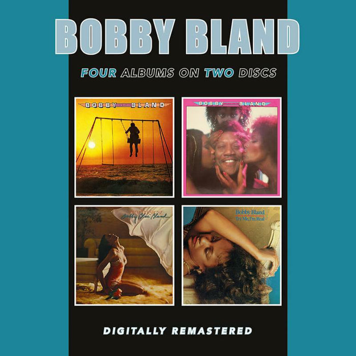 Bobby Bland: Come Fly With Me / I Feel Good, I Feel Fine / Sweet Vibrations / Try Me, I'm Real (2CD)