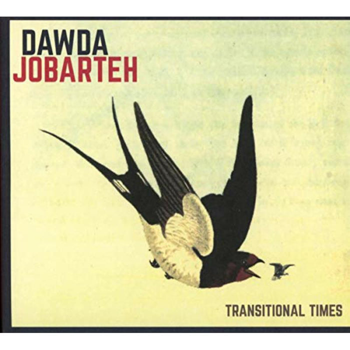 Dawda Jobarteh: Transitional Times