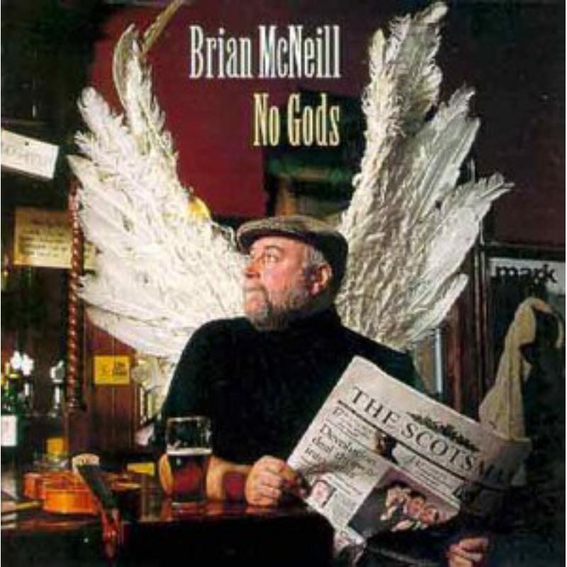 Brian McNeill: No Gods