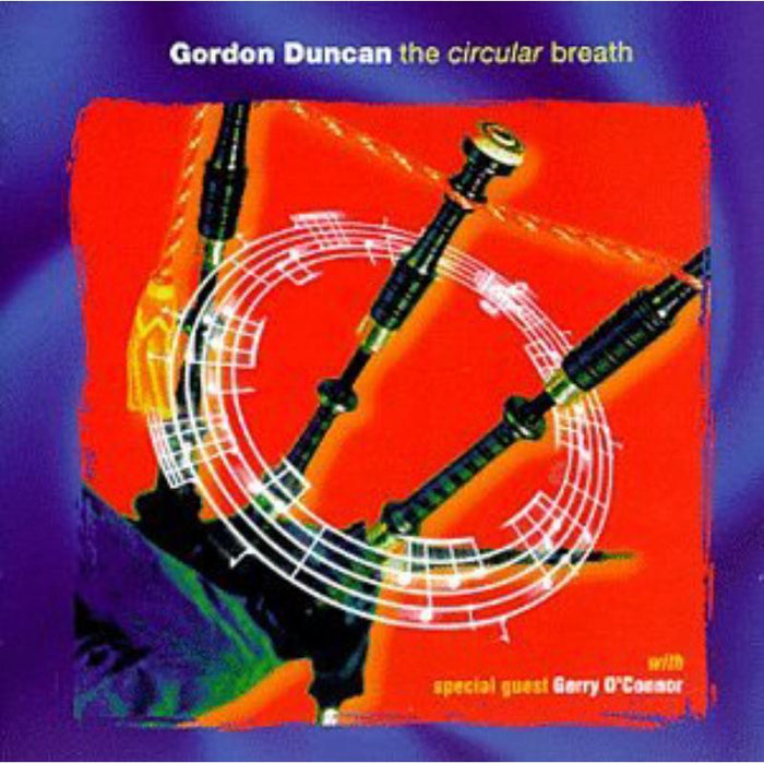 Gordon Duncan: The Circular Breath