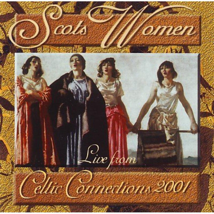 Scots Woman: Live From Celtic Connecti