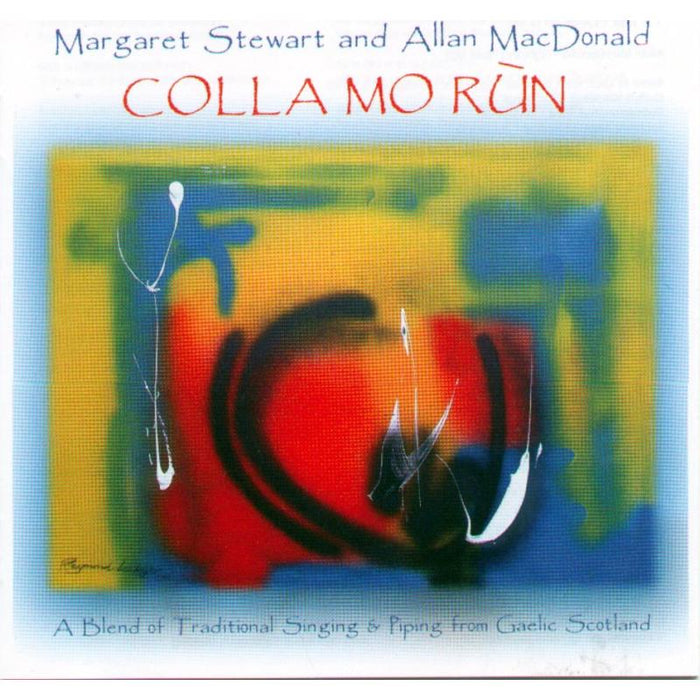 Margaret Stewart & Allan MacDonald: Colla Mo Run