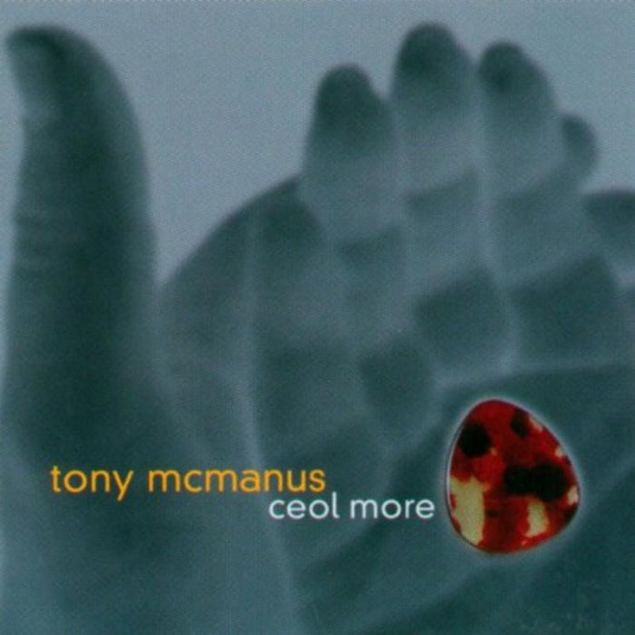 Tony McManus: Ceol More