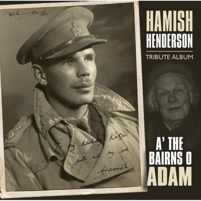 Various Artists: A' The Bairns O' Adam: Hamish Henderson Tribute Album