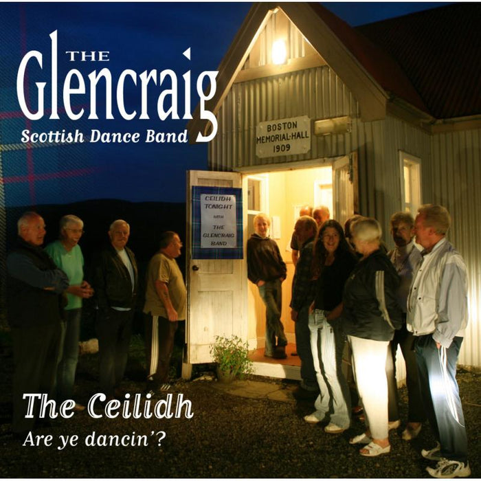 The Glencraig Scottish Dance Band: The Ceilidh