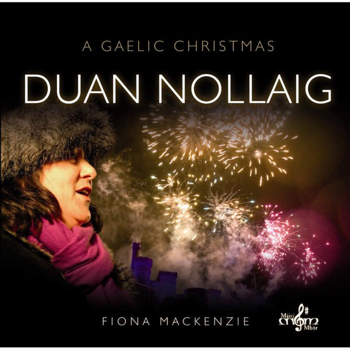 Fiona Mackenzie: Duan Nollaig: A Gaelic Christmas