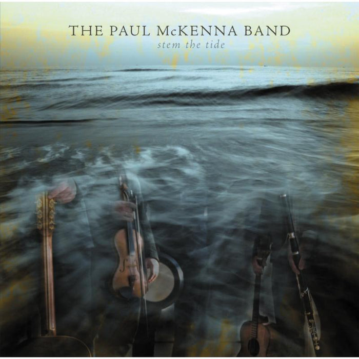 The Paul McKenna Band: Stem The Tide