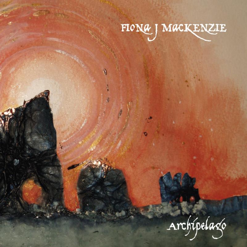 Fiona J MacKenzie: Archipelago