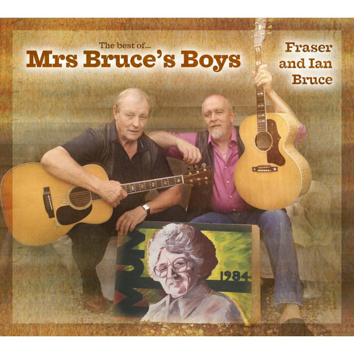 Fraser Bruce And Ian Bruce: The Best Of Mrs. Bruce's Boys