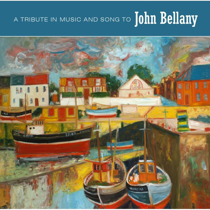 Various Artists: A Tribute In Music & Song To John Bellany