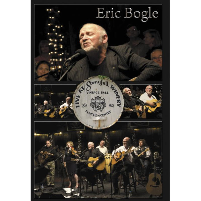 Eric Bogle: Live At Stonyfell Winery