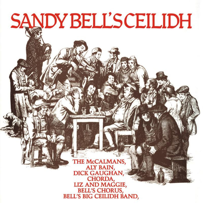 Various Artists: Sandy Bell's Ceilidh