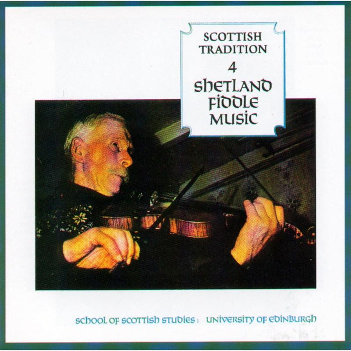 Various Artists: Scottish Tradition 4: Shetland Fiddle