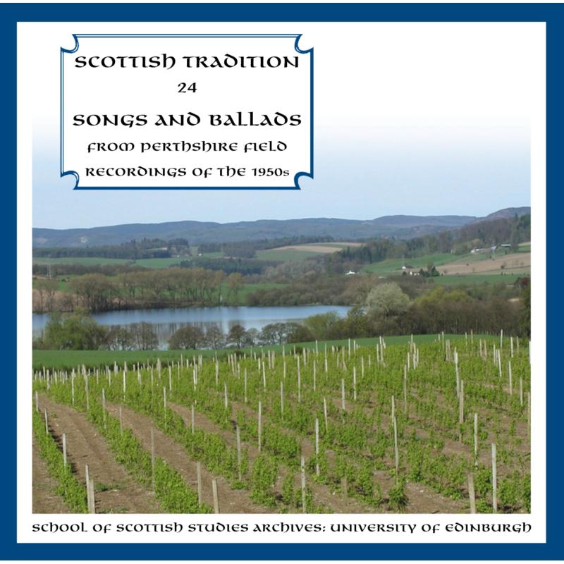 Various Artists: Songs And Ballads From Perthshire Field: Recordings Of The 1950's