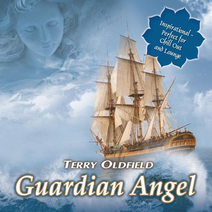 Terry Oldfield: Guardian Angel