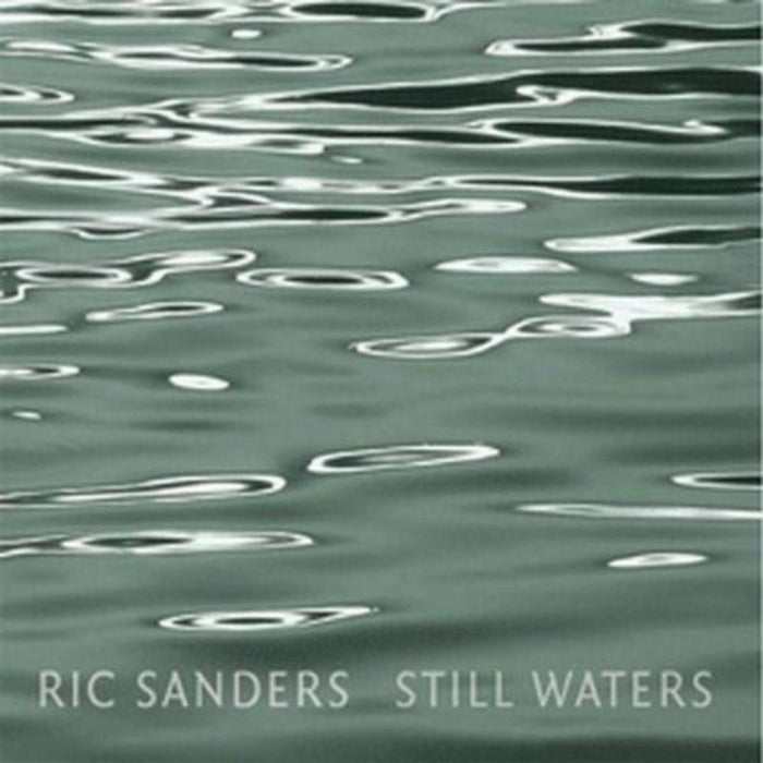 Ric Sanders: Still Waters