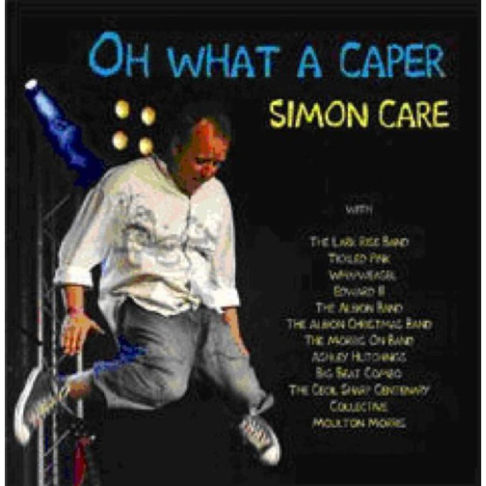 Simon Care: Oh What A Caper