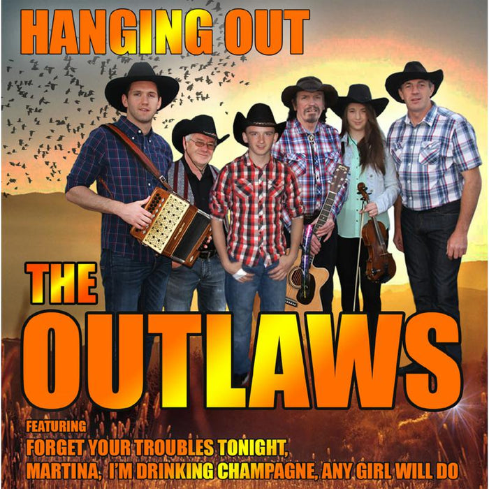 The Outlaws: Hanging Out