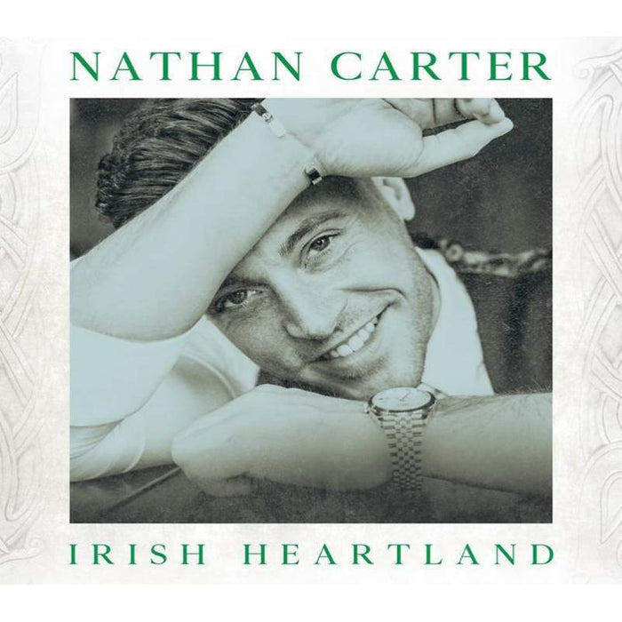 Nathan Carter: Irish Heartland