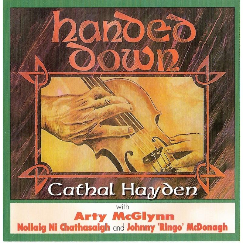 Cathal Hayden: Handed Down