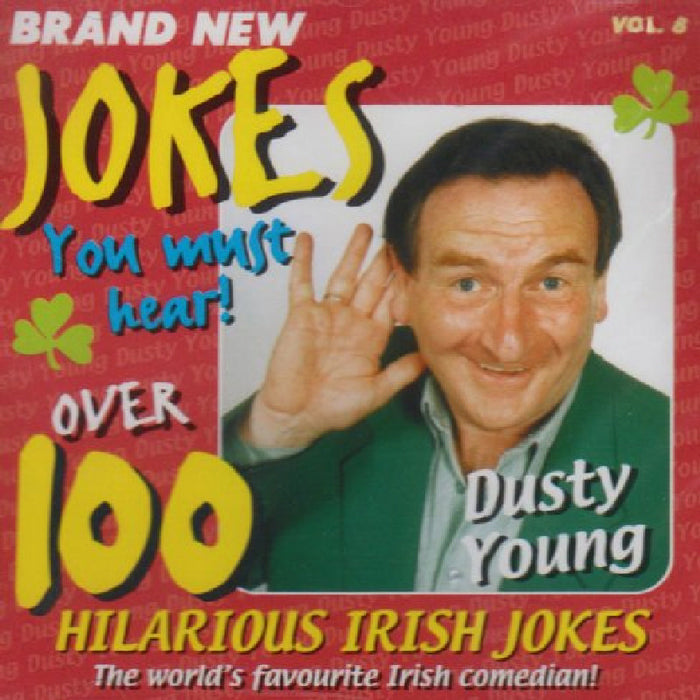 Dusty Young: 100 Side-Splitting Irish Jokes
