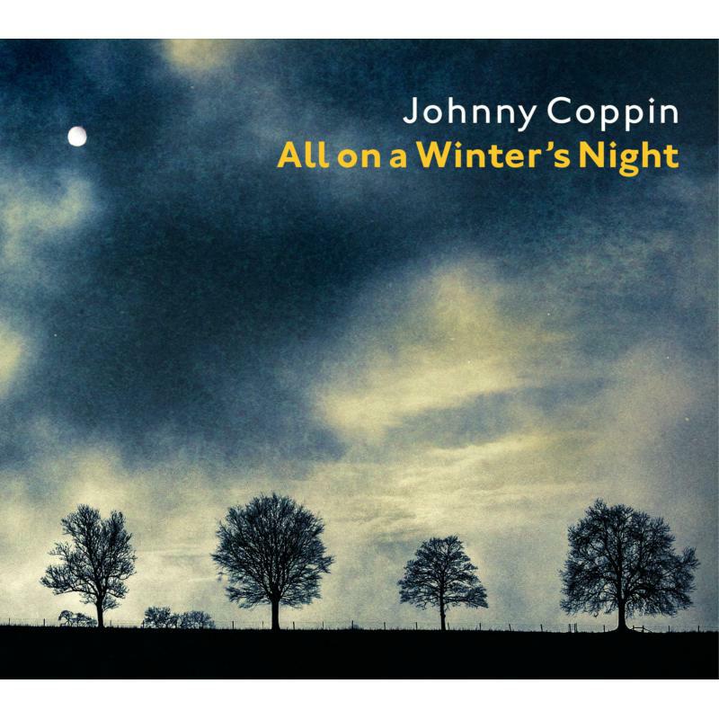 Johnny Coppin: All On A Winter's Night