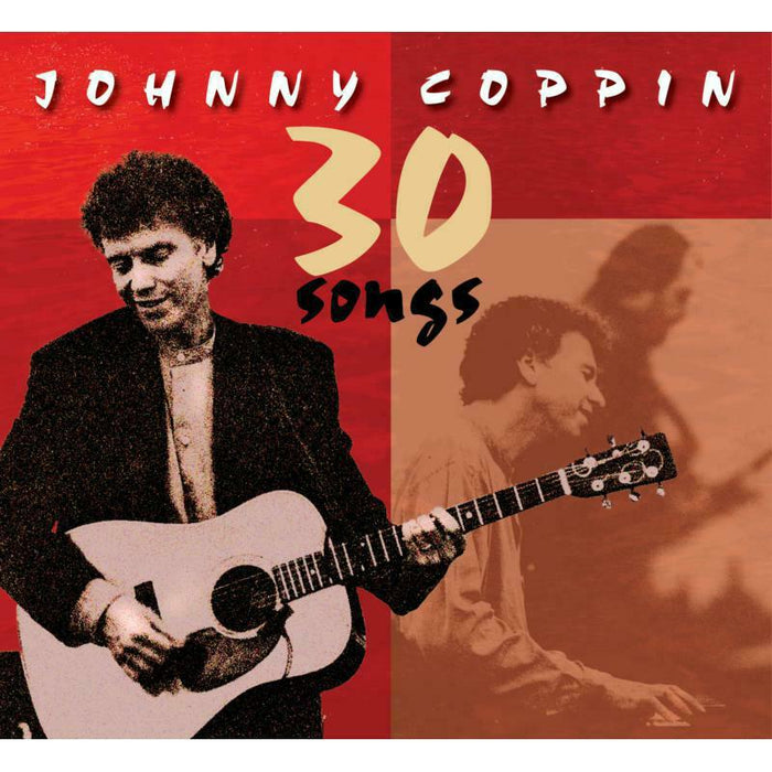 Johnny Coppin: 30 Songs (2CD)